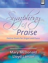 Symphony of Praise Organ sheet music cover